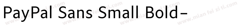 PayPal Sans Small Bold字体转换